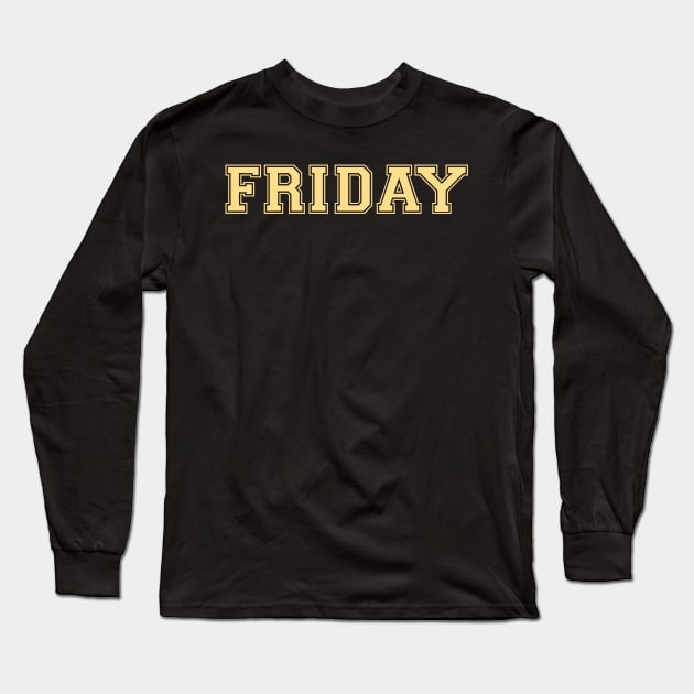 Luxurious Black and Gold Shirt of the Day -- Friday Long Sleeve T-Shirt by WellRed